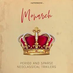 Monarch : Period and Sparse Neoclassical Trailers