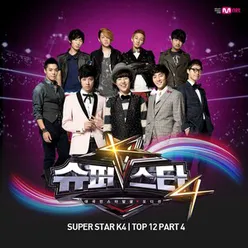 Superstar K4 Top12, Pt. 4