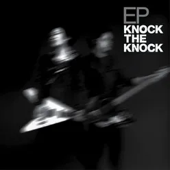 EP Knock The Knock