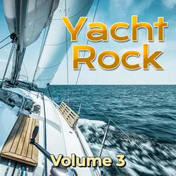 Yacht Rock, Vol. 3