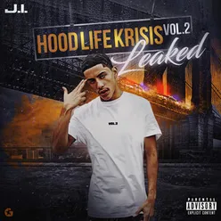 Hood Life Krisis, Vol. 2