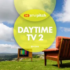 Daytime TV 2