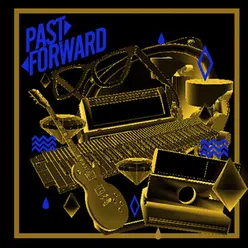 Past Forward