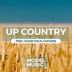 Up Country - Feel-Good Folk Guitars