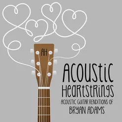 Acoustic Guitar Renditions of Bryan Adams