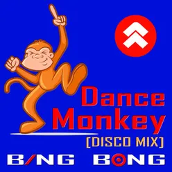 Dance Monkey