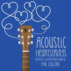 Acoustic Guitar Renditions of Phil Collins