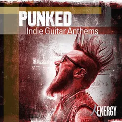PUNKED - Indie Guitar Anthems