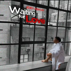 Waiting For Love