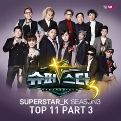 Superstar K3 Top11, Pt. 3