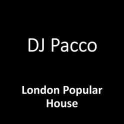 London Popular House