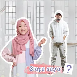 Siapa Saya?