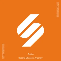 Second Chance / Anomaly