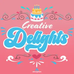 Creative Delights