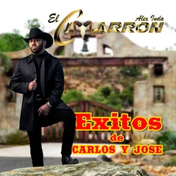 Exitos De Carlos y Jose