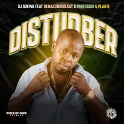 DISTURBER