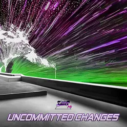 Uncommitted Changes