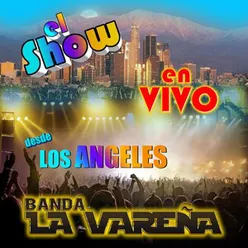 El Show En Vivo Desde Los Angeles