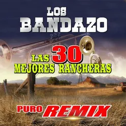 Las 30 Mejores Rancheras