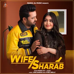 Wife Sharab