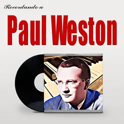 Recordando a Paul Weston