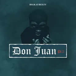 Don Juan, Pt. 2