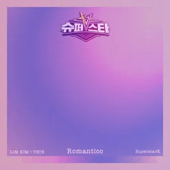 Romantico - LIM KIM&TETE