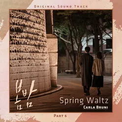 Spring Waltz (From ′One Spring Night′, Pt. 5)
