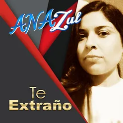 Te Extraño