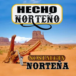 Nostalgia Norteña