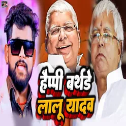 Happy Birthday Lalu Yadav