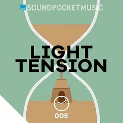 Light Tension