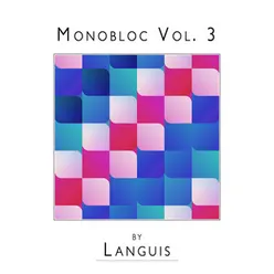 Monobloc, Vol. 3