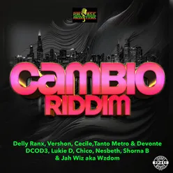 Cambio Riddim