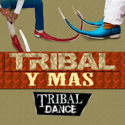 Tribal y Más