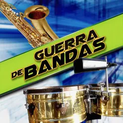 Guerra De Bandas