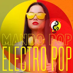 Mando Pop - Electro Pop