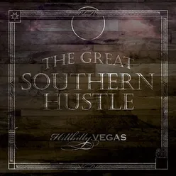 The Great Southern Hustle