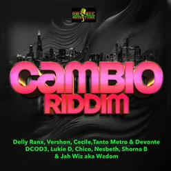 Cambio Riddim