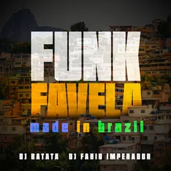 Funk Favela, made in brazil