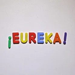 EUREKA!