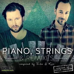 Piano, Strings & Remixes