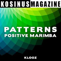 Patterns - Positive Marimba