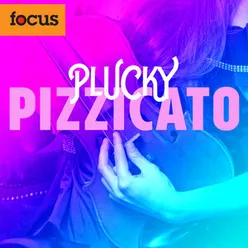 Plucky Pizzicato