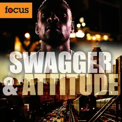 Swagger & Attitude