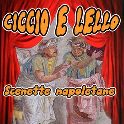 Discorso tra Ciccio e Lello