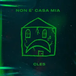 Non È Casa Mia