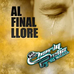 Al Final llore