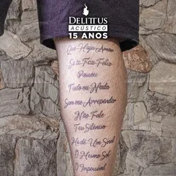 Delittus 15 Anos