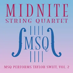 MSQ Performs Taylor Swift, Vol. 2